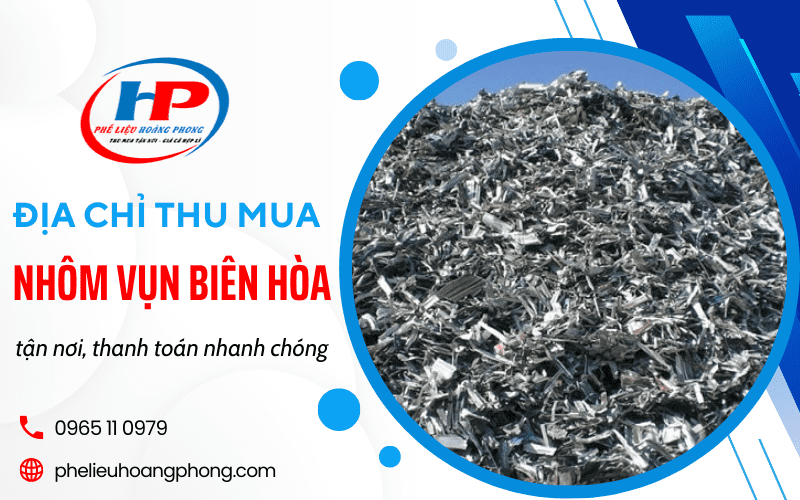 thu mua nhôm vụn Biên Hòa