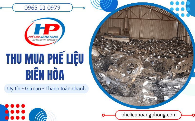 Thu mua phế liệu Biên Hòa
