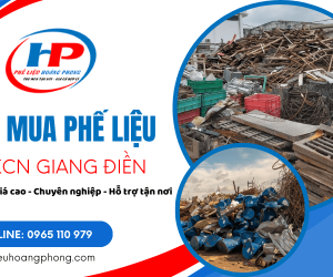 Dịch vụ thu mua phế liệu ở KCN Giang Điền - Uy tín, giá cao, tận nơi
